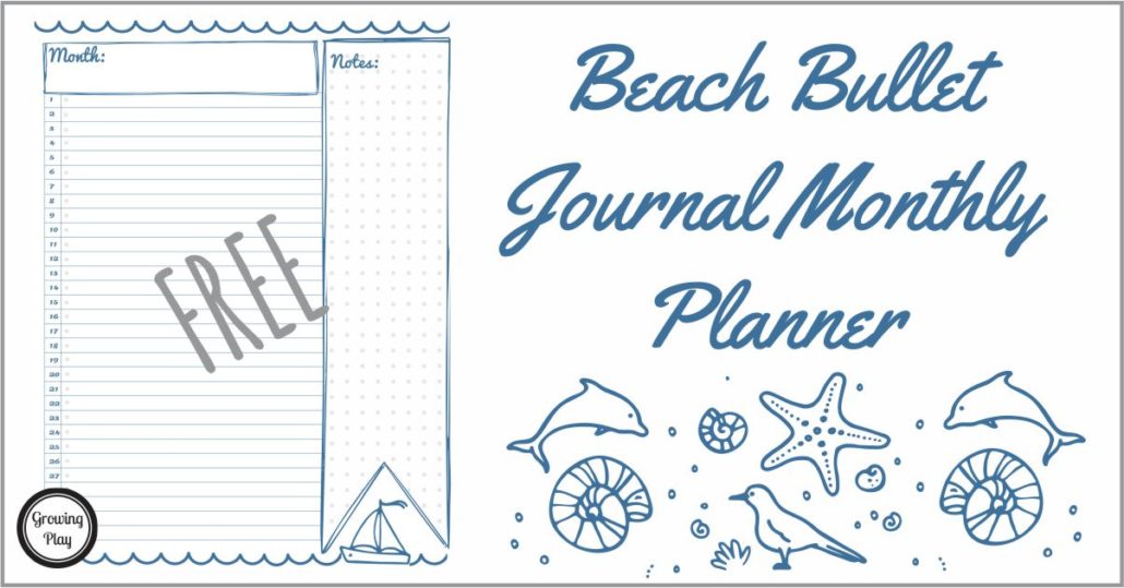 Beach Bullet Monthly Planner from Growing Play