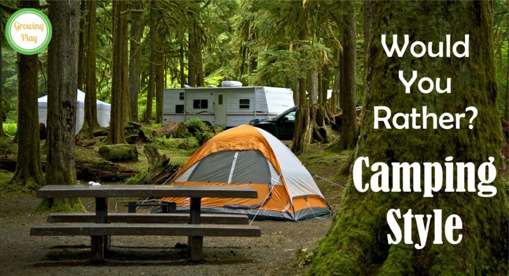 Would You Rather Camping Style