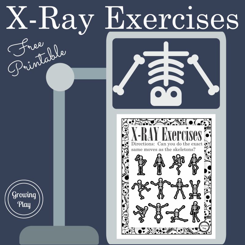 X-ray Exercises from Growing Play