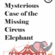 The Circus Worksheets Mystery Puzzle pack asks children to solve The Mysterious Case of the Missing Elephant.  Use the five clues to solve why the elephant left the circus.