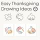 This packet of easy Thanksgiving drawing ideas will get you started right away. You can download it for free at the bottom of this blog post.